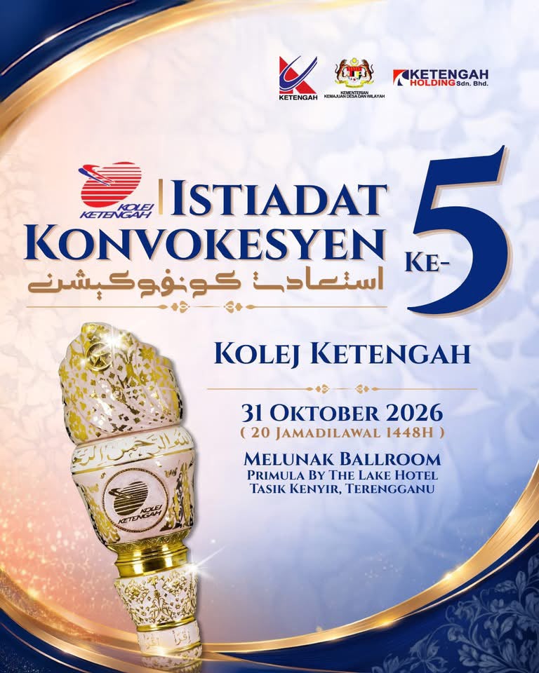 Istiadat Konvokesyen Kolej KETENGAH